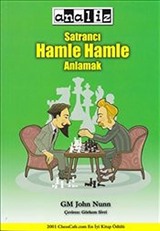 Satrancı Hamle Hamle Anlamak