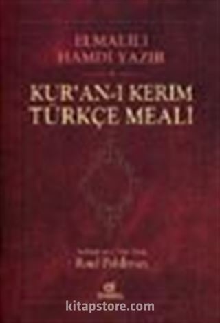 Elmalı Hamdi YazırKur'an-ı Kerim Türkçe Meali (K.Boy)