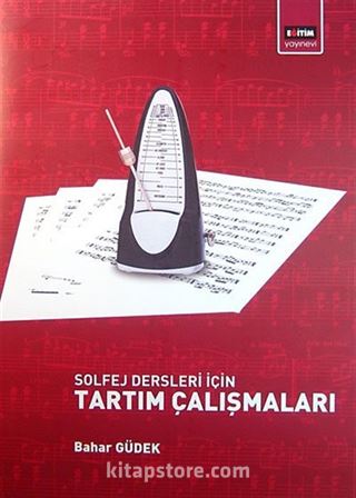 Solfej Dersleri İçin Tartım Çalışmaları