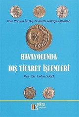 Havayolunda Dış Ticaret İşlemleri