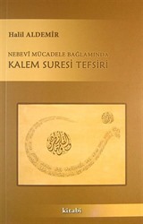 Nebevi Mücadele Bağlamında Kalem Suresi Tefsiri