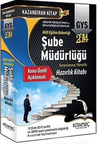 2014 Şube Müdürlüğü sınavlarına Yönelik Hazırlık Kitabı Konu Özetli-Açıklamalı