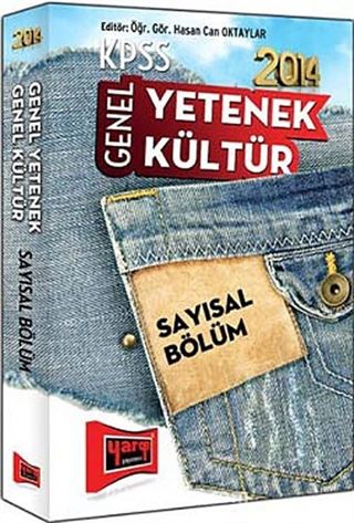 2014 KPSS Genel Yetenek Genel Kültür Sayısal Bölüm