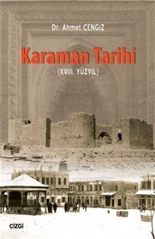 Karaman Tarihi : XVIII. Yüzyıl