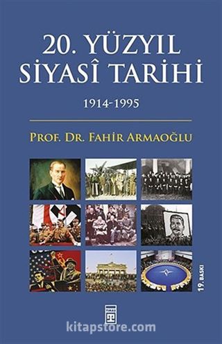 20.Yüzyıl Siyasi Tarihi (1914-1995)