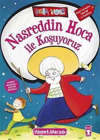 Nasreddin Hoca ile Koşuyoruz - Deha Yolu