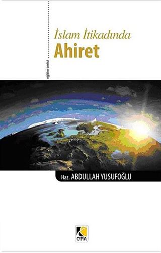 İslam İtikadında Ahiret