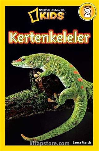 National Geographic Kids -Kertenkeleler