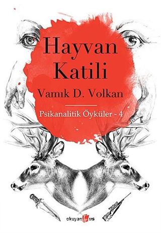 Hayvan Katili / Psikanalitik Öyküler -4