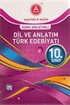 10. Sınıf Dil ve Anlatım Türk Edebiyatı Konu Anlatımlı