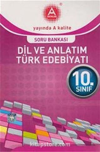 10. Sınıf Dil ve Anlatım Türk Edebiyatı Soru Bankası