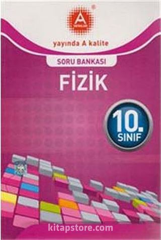 10. Sınıf Fizik Soru Bankası