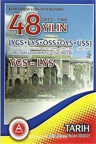 YGS-LYS Tarih 49 Yılın Çıkmış Soruları ve Ayrıntılı Çözümleri