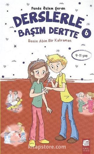 Benim Abim Bir Kahraman / Derslerle Başım Dertte -6