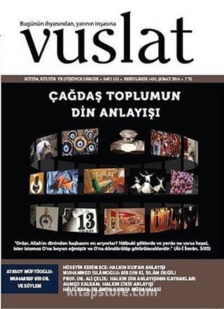 Vuslat Aylık Eğitim ve Kültür Dergisi Sayı:152 Şubat 2014