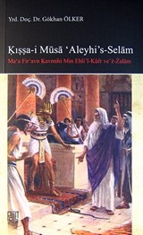 Kıssa-i Musa 'Aleyhi's-Selam