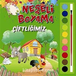 Neşeli Boyama / Çiftliğimiz