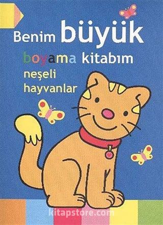 Benim Büyük Boyama Kitabım / Neşeli Hayvanlar