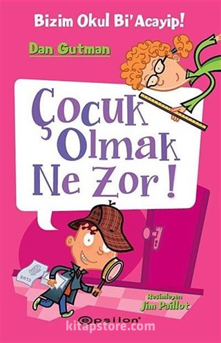 Bizim Okul Bi Acayip! / Çocuk Olmak Ne Zor!