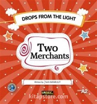 Two Merchants / Drops From The Light