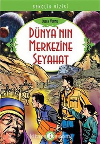 Dünya'nın Merkezine Seyahat