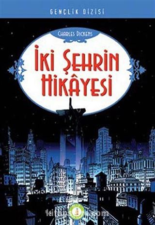 İki Şehrin Hikayesi