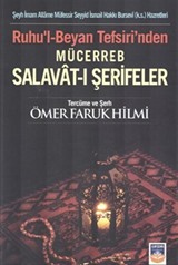 Ruhu'l-Beyan Tefsiri'nden Mücerreb Salavat-ı Şerifeler