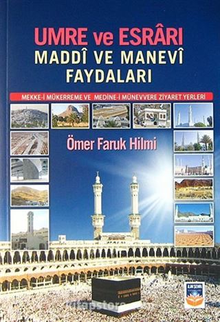 Umre ve Esrarı Maddi ve Manevi Faydaları