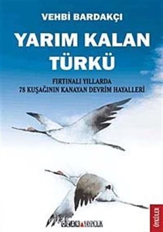 Yarım Kalan Türkü