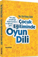 Çocuk Eğitiminde Oyun Dili