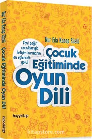 Çocuk Eğitiminde Oyun Dili