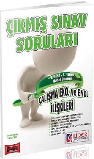 AÖF Çalışma Ekonomisi ve Endüstri İlişkileri 4. Sınıf Bahar Dönemi (8. Yarıyıl) (AF-648-CKO)