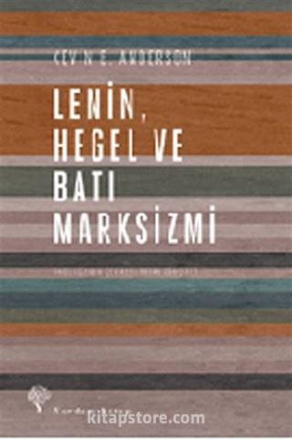 Lenin, Hegel ve Batı Marksizmi