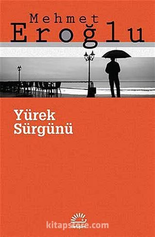 Yürek Sürgünü