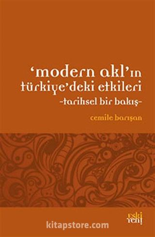 Modern Akl'ın Türkiye'deki Etkileri