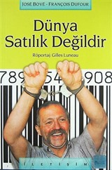 Dünya Satılık Değildir