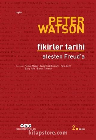 Fikirler Tarihi - Ateşten Freud'a