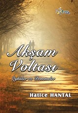 Akşam Voltası - Öyküler ve Denemeler