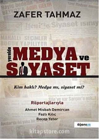 Yerelde Medya ve Siyaset