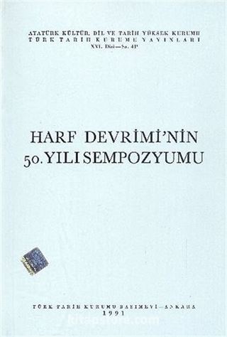 Harf Devrimi'nin 50.Yılı Sempozyumu