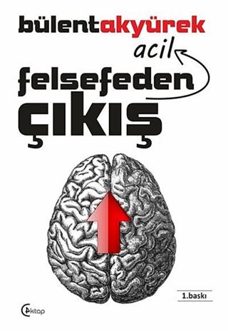 Felsefeden Acil Çıkış