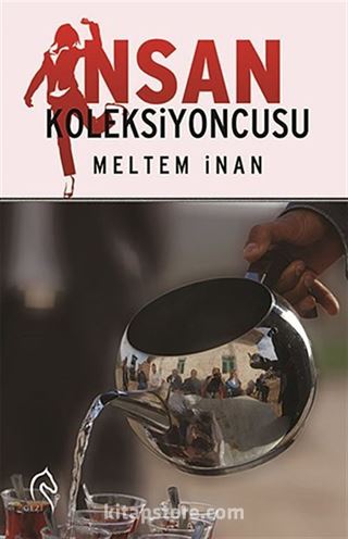 İnsan Koleksiyoncusu