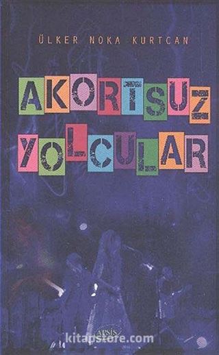 Akortsuz Yolcular