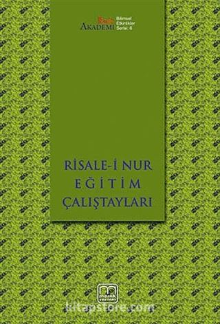 Risale-i Nur Eğitim Çalıştayları