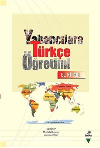 Yabancılara Türkçe Öğretimi El Kitabı