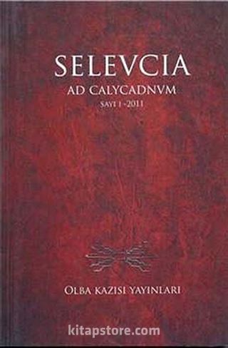 Selevcia ad Calycadnvm Sayı:1 Yıl:2011