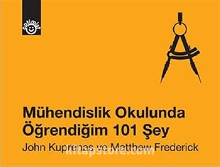 Mühendislik Okulunda Öğrendiğim 101 Şey