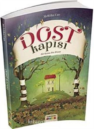 Dost Kapısı - Bir Kıssa Bin Hisse