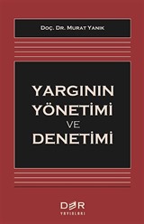 Yargının Yönetimi ve Denetimi