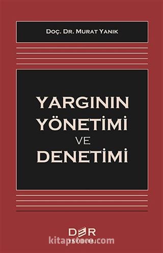 Yargının Yönetimi ve Denetimi